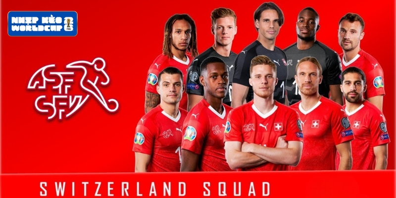 Đội tuyển Thuỵ Sĩ - Kẻ ngáng đường đáng gờm tại World Cup 2026