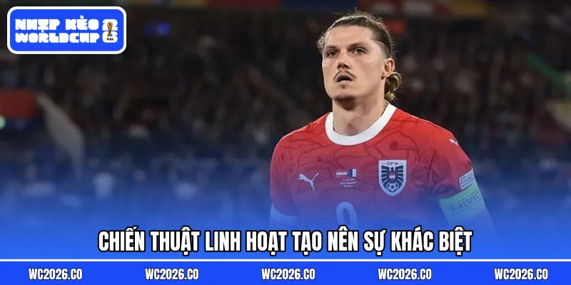 Chiến thuật linh hoạt tạo nên sự khác biệt