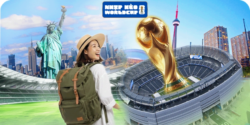 Dự tính chi phí đi xem World Cup 2026 chi tiết
