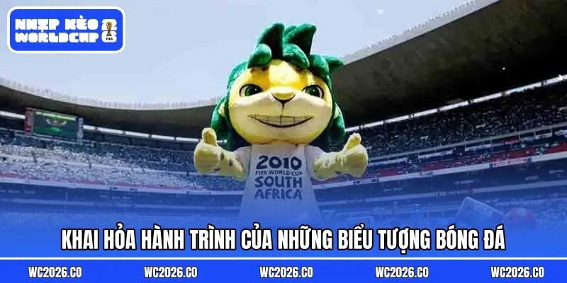 Khai hỏa hành trình của những biểu tượng bóng đá