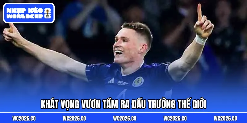 Khát vọng vươn tầm ra đấu trường thế giới