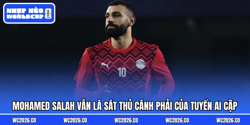Mohamed Salah vẫn là sát thủ cánh phải của tuyển Ai Cập