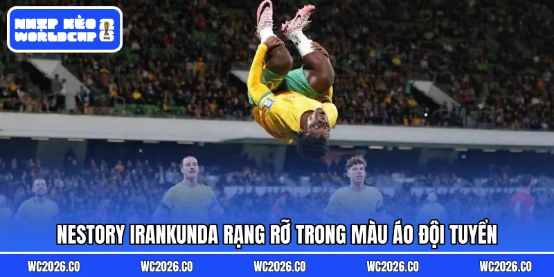 Nestory Irankunda rạng rỡ trong màu áo đội tuyển