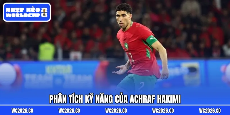 Phân tích kỹ năng của Achraf Hakimi