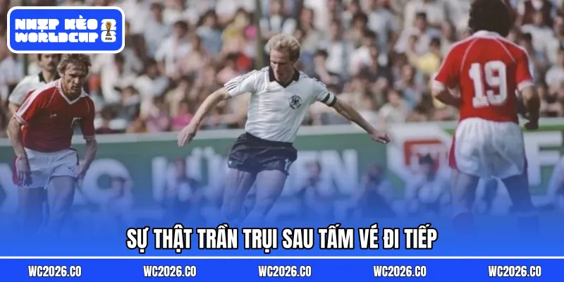 Sự thật trần trụi sau tấm vé đi tiếp