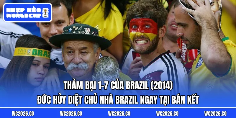 Thảm bại 1-7 của Brazil (2014): Đức hủy diệt chủ nhà Brazil ngay tại bán kết
