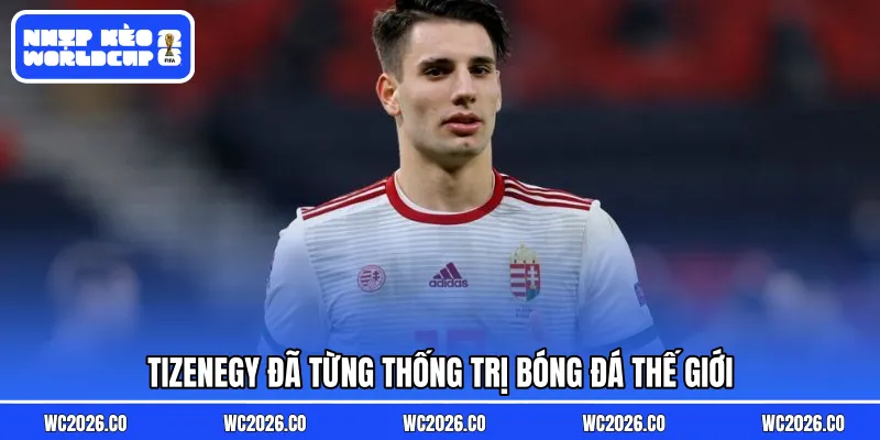 Tizenegy đã từng thống trị bóng đá thế giới