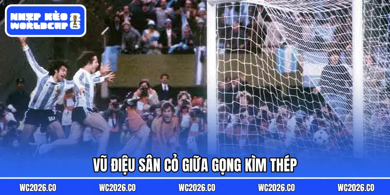 Vũ điệu sân cỏ giữa gọng kìm thép