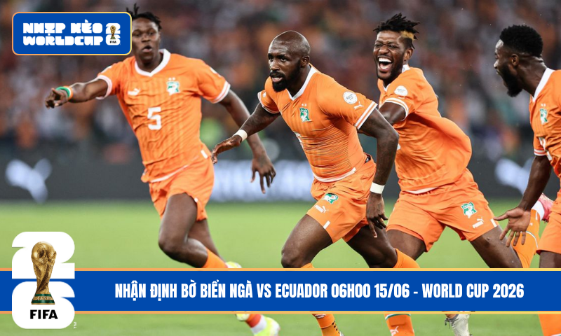 Đội hình dự kiến trước trận Bờ Biển Ngà vs Ecuador