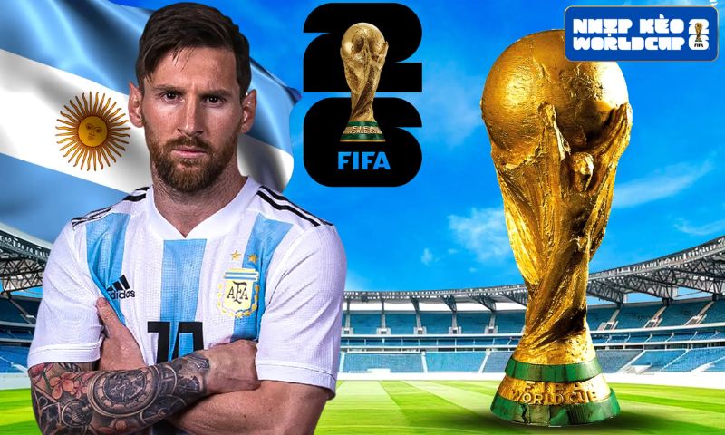 Danh sách tuyển Argentina dự World Cup 2026 có gì đặc biệt? Danh sách tuyển Argentina dự World Cup 2026 có gì đặc biệt?