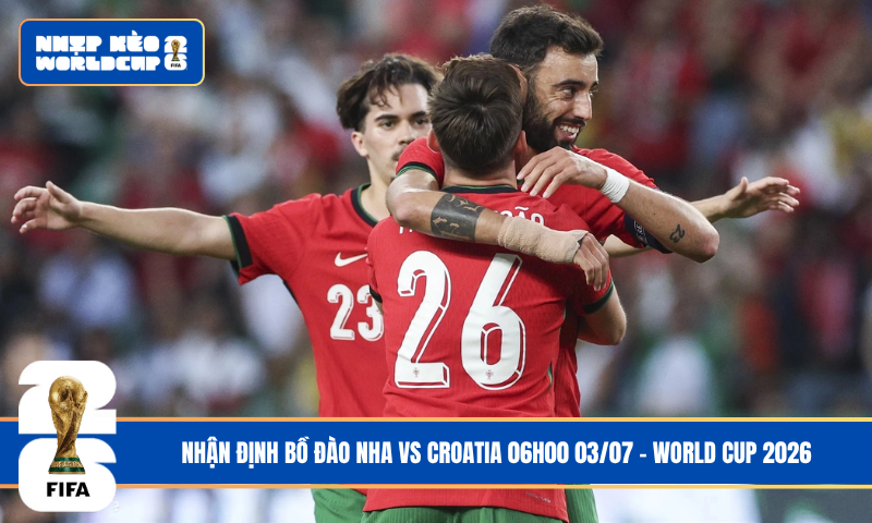 Đội hình dự kiến trước trận Bồ Đào Nha vs Croatia