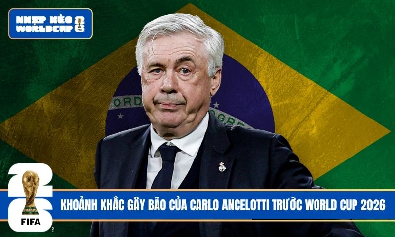 Khoảnh khắc gây bão của Carlo Ancelotti trước World Cup 2026
