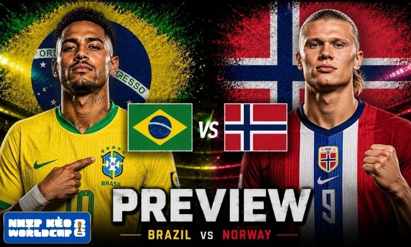 Brazil và Na Uy tạo nên cặp đấu đáng chờ đợi Brazil và Na Uy tạo nên cặp đấu đáng chờ đợi