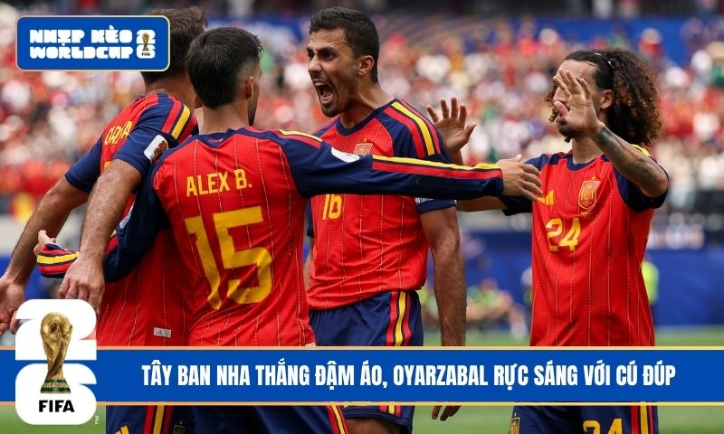 Tây Ban Nha thắng đậm Áo, Oyarzabal rực sáng với cú đúp